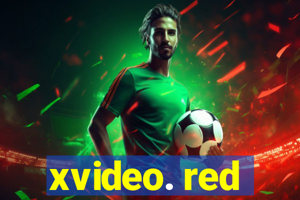 xvideo. red